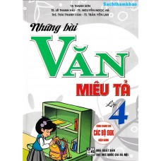 Những bài văn Miêu tả lớp 4 - Dùng chung cho các bộ SGK